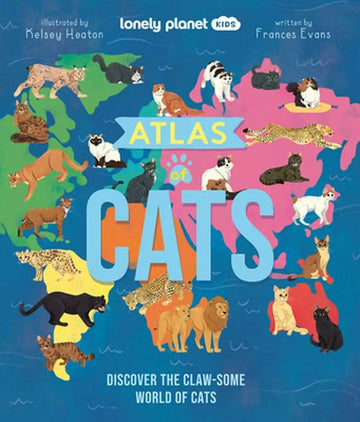 Lonely Planet Kids Atlas of Cats - Board Book